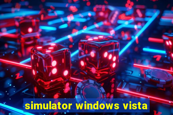 simulator windows vista